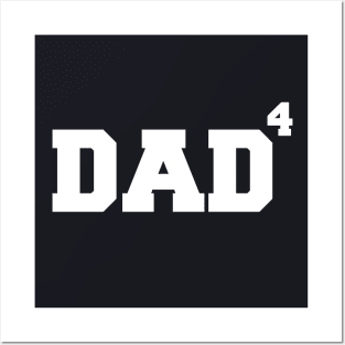 Dad to the 4th Power Father's Day 4 Kids Funny Geek Posters and Art